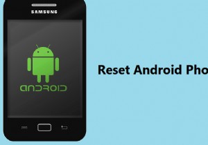 Android スマートフォンをリセットする方法