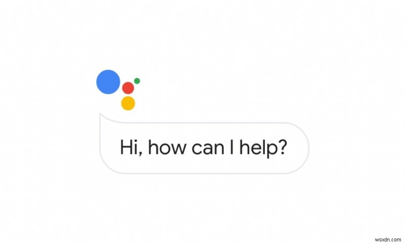 Google アシスタントがランダムにポップアップし続ける問題を修正