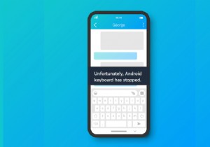 「残念ながら Android キーボードが停止しました」エラーを修正