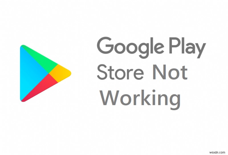 Google Play ストアのエラーを修正する方法