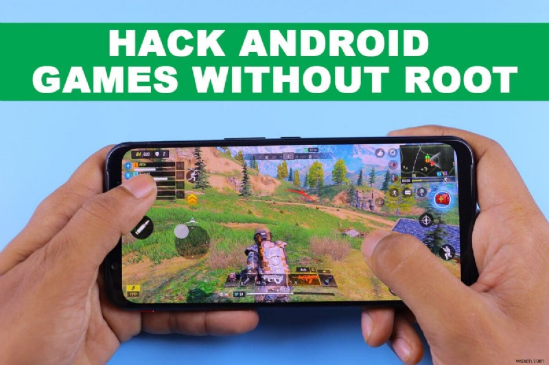 ルートなしで Android ゲームをハックする方法