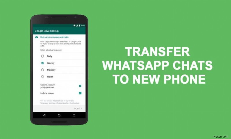 古い WhatsApp チャットを新しい電話に転送する方法