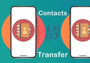 連絡先を新しい Android スマートフォンにすばやく転送する 5 つの方法