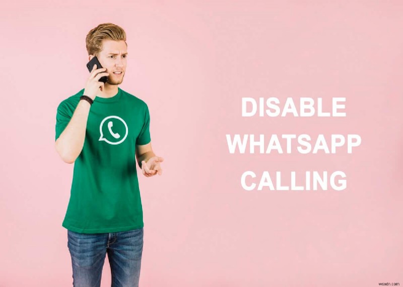 Whatsapp Calling を無効にする 3 つの方法
