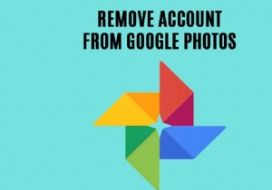 Google フォトからアカウントを削除する方法