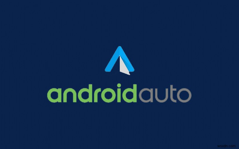Android Auto が機能しない問題を解決する方法
