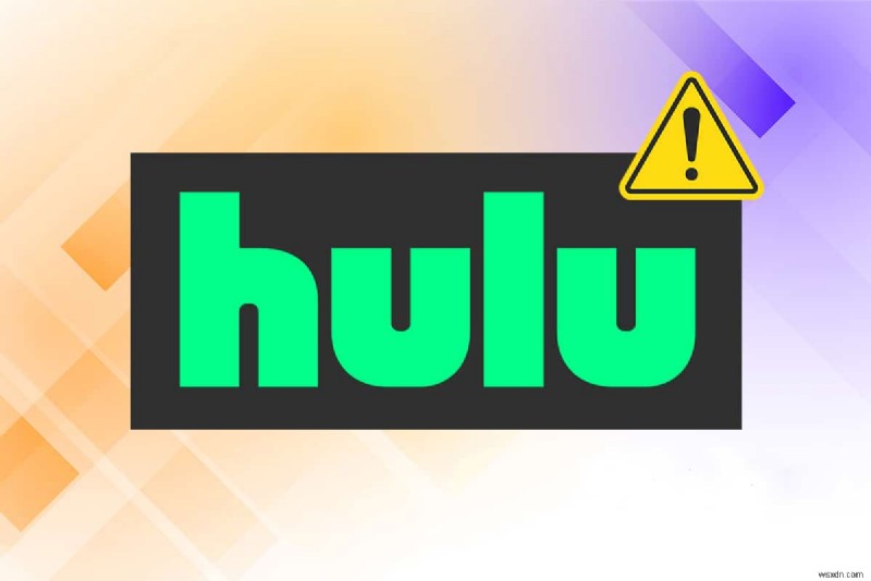 Hulu トークン エラー 3 の修正方法