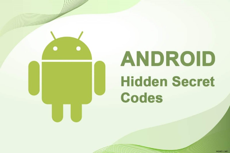 90 以上の隠し Android シークレット コード