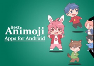 Android 向けの 11 のベスト アニ文字アプリ