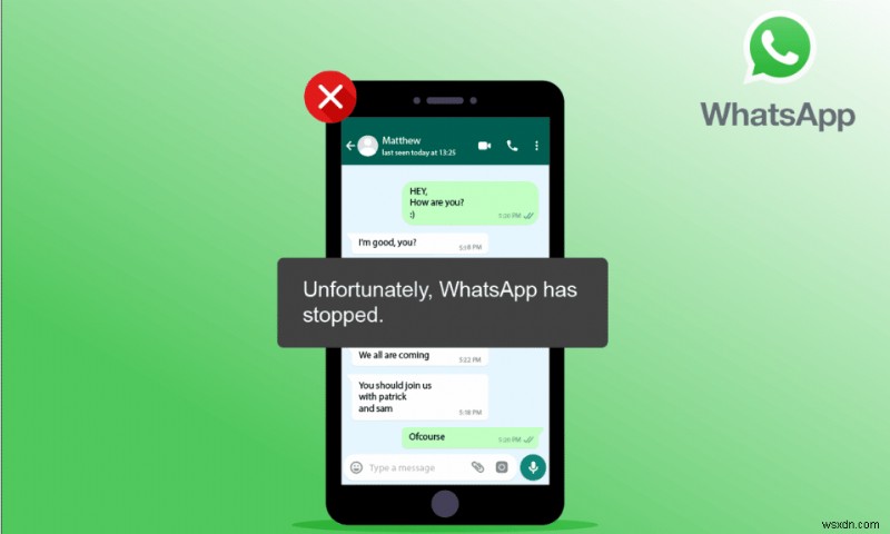 Android で WhatsApp が機能しなくなった問題を修正