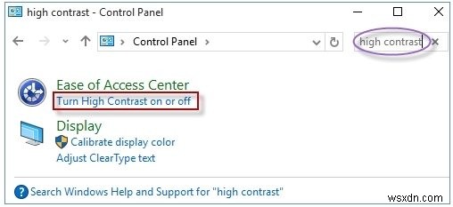 Windows 10 でハイ コントラストをオンまたはオフにする 3 つの方法