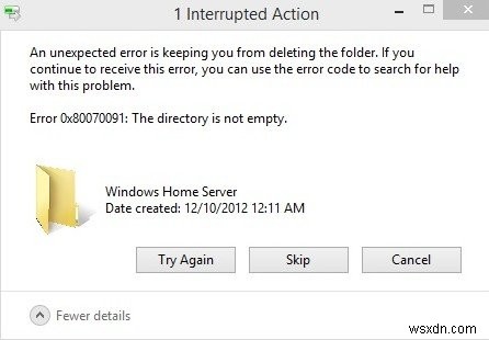 [修正された問題] Windows 7 でエラー 0x80070091 ディレクトリが空ではない