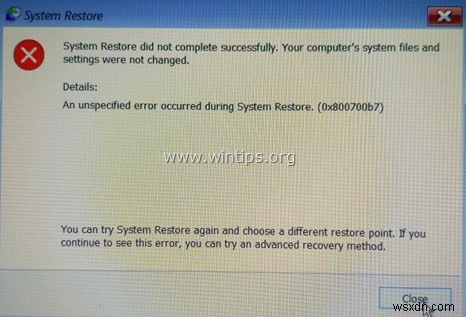 FIX System Restore Failed 0x800700b7 (解決済み)