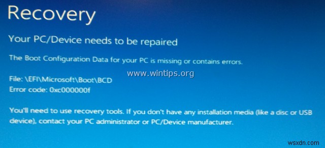 Windows 10/8/8.1 で BSOD エラー 0x000000f が見つからないブート構成データを修正