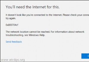 FIX:Microsoft Store エラー 0x800704cf – インターネットに接続しているようには見えません。 (解決済み)