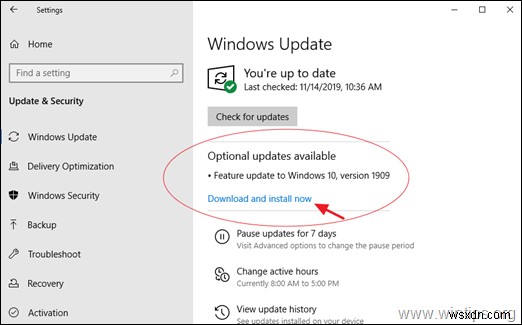 Windows 10 Feature Update 1909 をダウンロードしてインストールする方法。