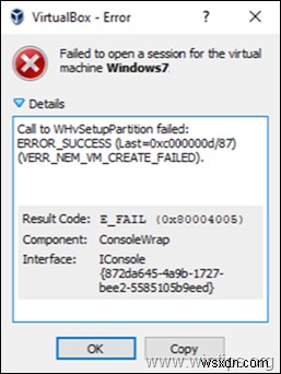 FIX VirtualBox エラー:WHvSetupPartition の呼び出しに失敗しました:ERROR_SUCCESS (解決済み) 