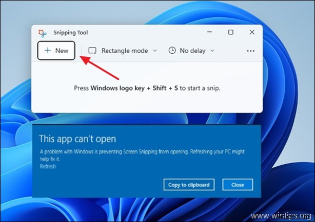 FIX:Snipping Tool エラー このアプリは Windows 11 で開くことができません (解決済み)