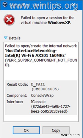 修正:VirtualBox が内部ネットワークのオープン作成に失敗しました (解決済み) 