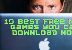 今すぐダウンロードできる 10 の無料 Mac ゲーム