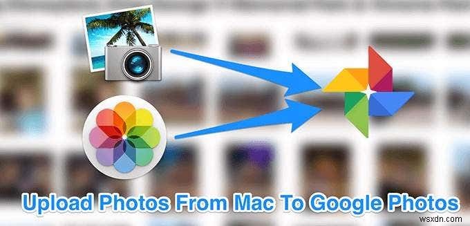 Mac から Google フォトに写真をアップロードする方法