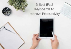生産性を向上させる 5 つの iPad キーボード
