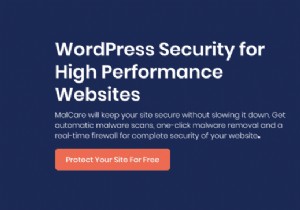 ベスト 10 の WordPress マルウェア除去プラグイン (2022 年更新)