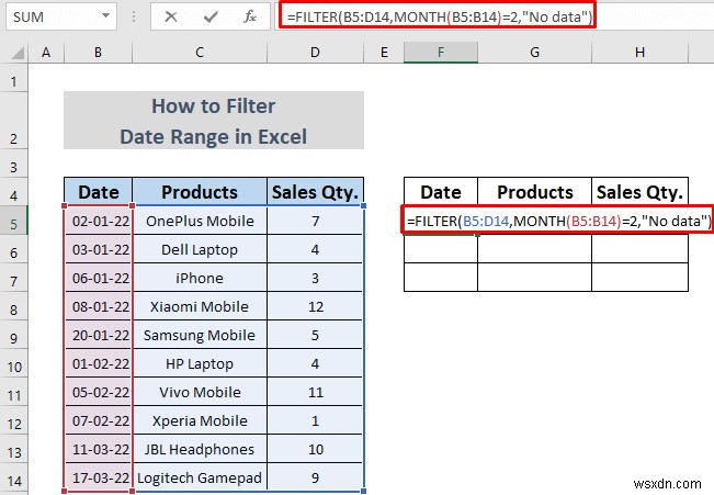 Excel で日付範囲をフィルター処理する方法 (5 つの簡単な方法)