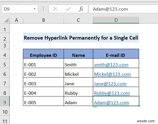 Excel でハイパーリンクを完全に削除する方法 (4 つの方法)