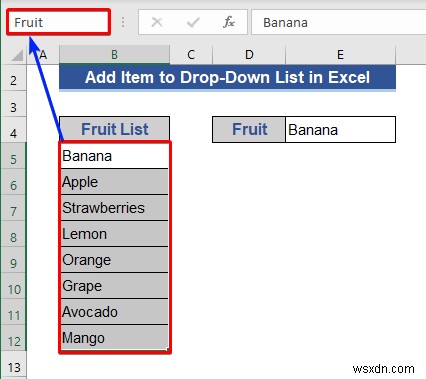 Excel のドロップダウン リストに項目を追加する方法 (5 つの方法)