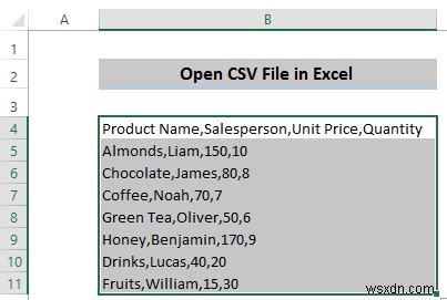 Excel で列を含む CSV ファイルを開く方法 (3 つの簡単な方法)