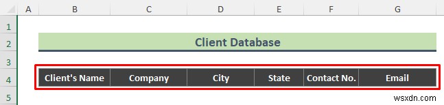 Excel でクライアント データベースを作成する方法 (簡単な手順)