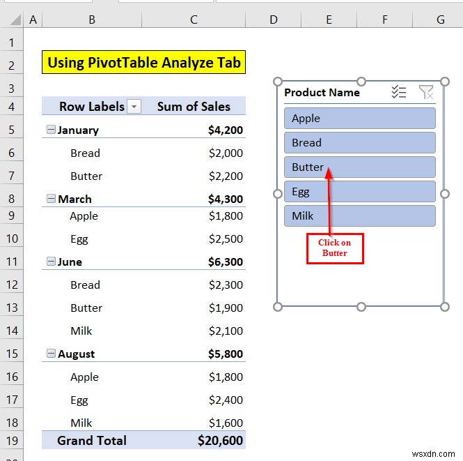 Excel にスライサーを挿入する方法 (3 つの簡単な方法)