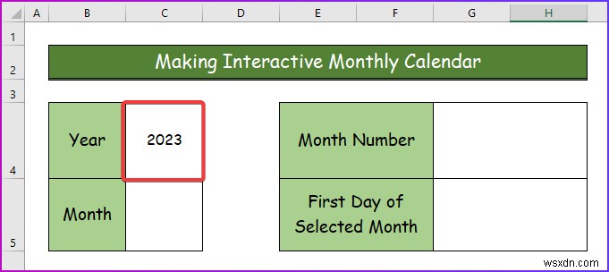 Excel でインタラクティブなカレンダーを作成する方法 (2 つの簡単な方法)