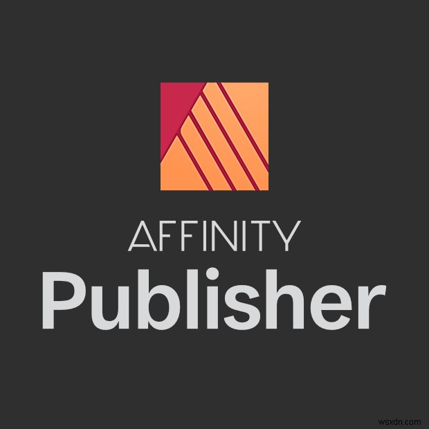 Windows Affinity Photo、Publisher、および Designer アプリに 30% のブラック フライデー割引が適用されます