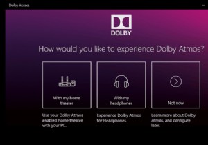 Windows 10 で Dolby Atmos 空間サウンドを開始する方法