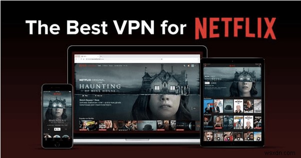 米国内外で NordVPN を使用して Netflix を視聴する方法