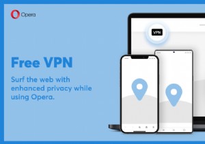 Opera VPN を使用すべきでない理由