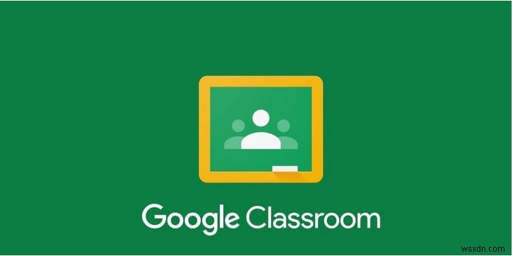 Google Classroom の使い方と知っておくべきことすべて