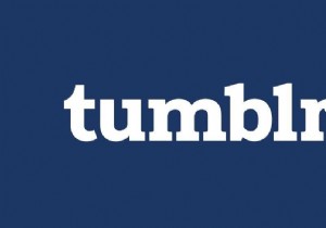 Tumblr を最大限に活用するための 7 つのヒントとコツ