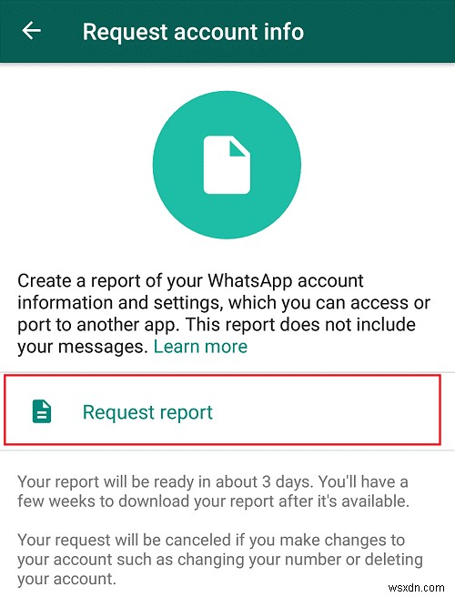 Android と iPhone の WhatsApp アカウント情報をダウンロードする方法は次のとおりです
