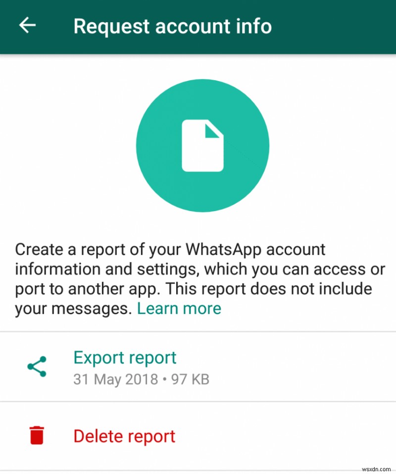 Android と iPhone の WhatsApp アカウント情報をダウンロードする方法は次のとおりです