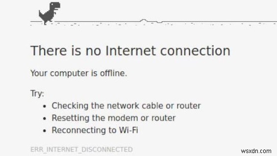 Google Chrome で「ERR_INTERNET_DISCONNECTED」エラーを修正する方法