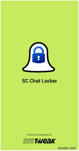 SC Chat Locker:Snapchat アプリでのチャットの保護