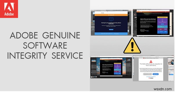 Adobe Genuine Software Integrity Service:Windows および Mac の修正