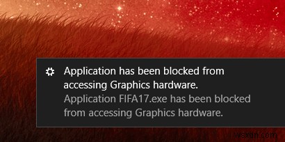 「アプリケーションがグラフィックス ハードウェアへのアクセスをブロックされました」を修正する方法