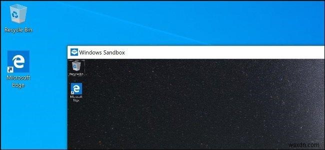 Windows サンドボックス:Windows 10 で .exe ファイルを実行するシンプルなソリューション