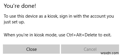 Windows 10 でキオスク モードを有効にする方法