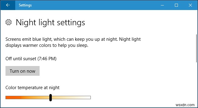 Windows 10 の常夜灯で目を休める