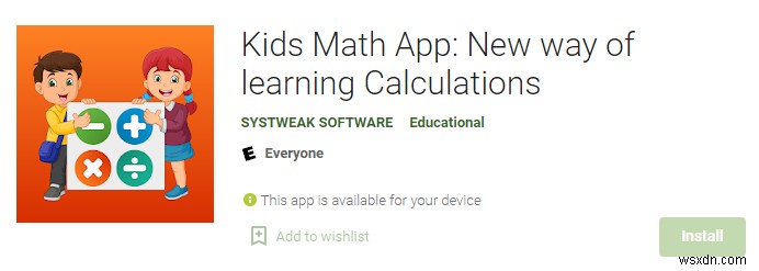 Learn Math App:Game of Numbers で基本的な算術演算を学習する方法